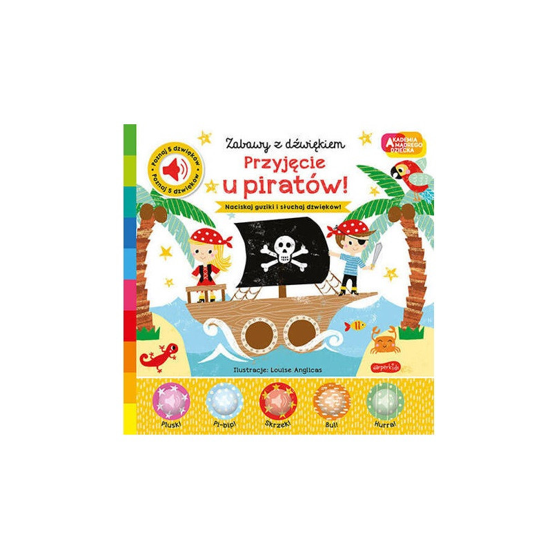 Akademia...Zabawy z dźw.Przyjęcie u piratów! 73237