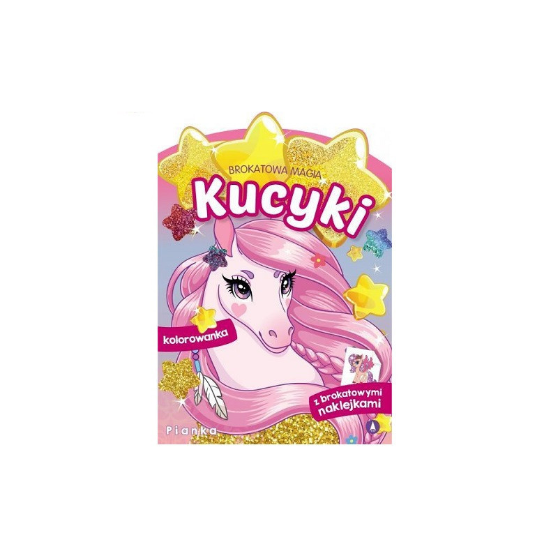 Brokatowa magia kucyki..Pianka 75755
