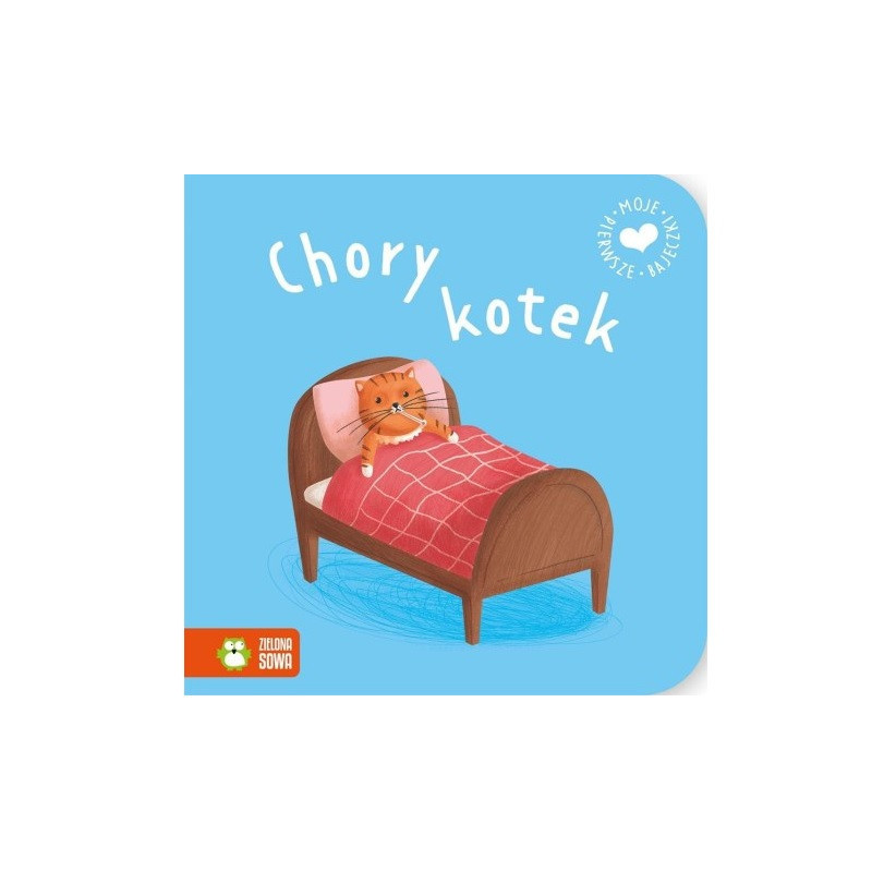 Moje pierwsze bajeczki Chory kotek  58.11. 03442