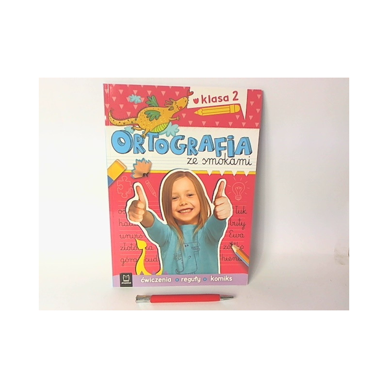 Ortografia ze smokami Ćwiczenia, reguły..kl2 33080