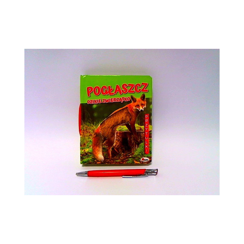 Pogłaszcz Dzikie zwierzątko 58.11.13  11200