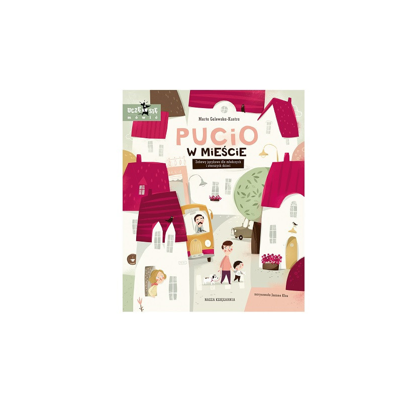 Pucio w mieście Zabawy językowe dla najmł...38194