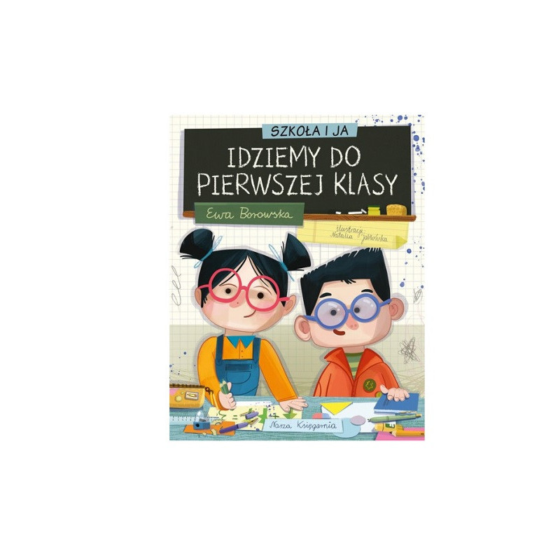 Szkoła i ja Idziemy do pierwszej klasy 38156