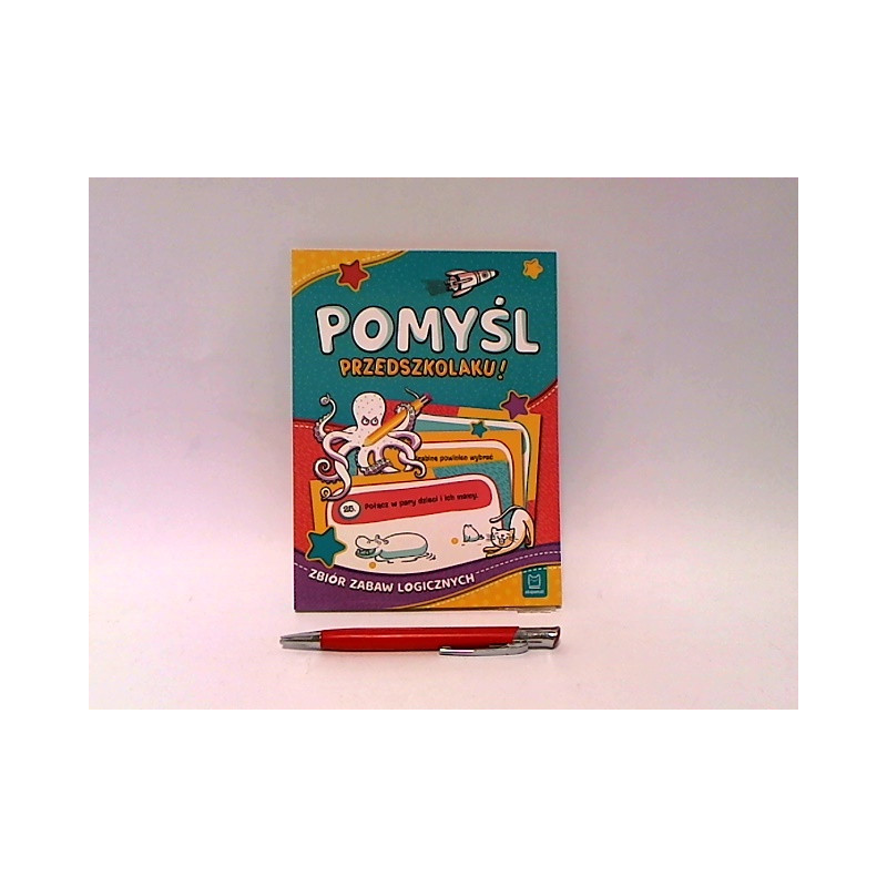 Zbiór zabaw logicznych Pomyśl,przedszkolaku! 30218