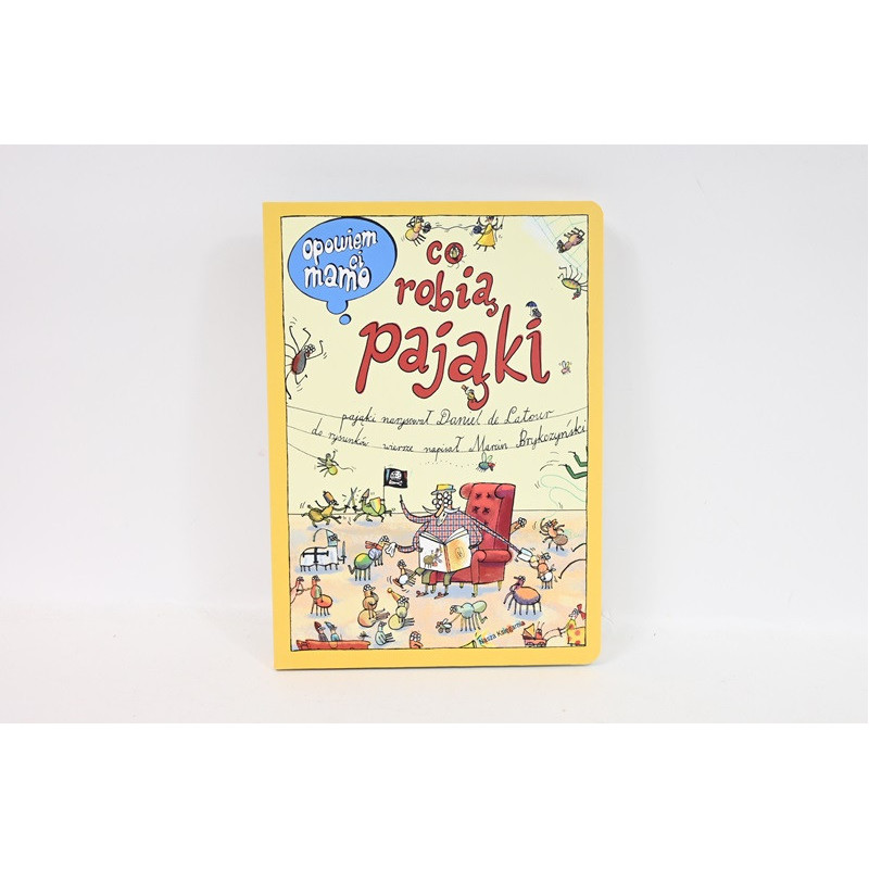 Opowiem ci, mamo, co robią pająki 40104