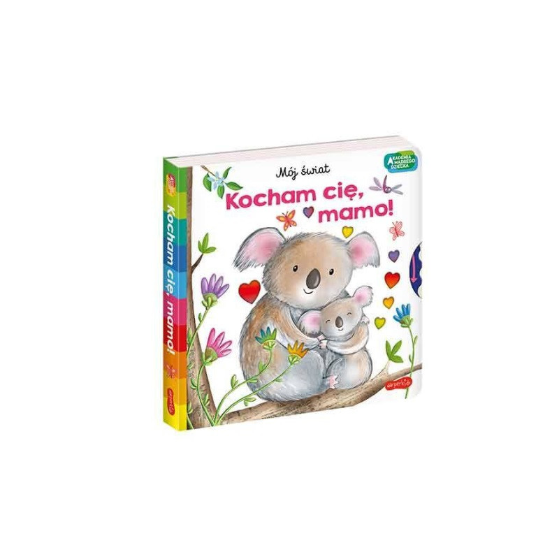 Akademia...Mój świat Kocham cię, mamo 63351