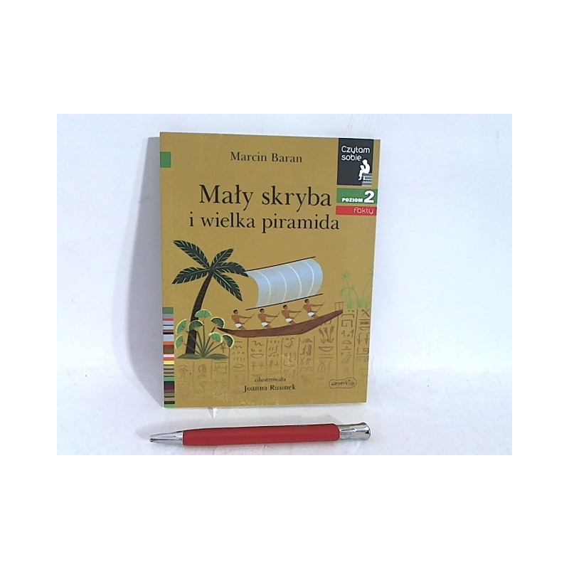 Czytam sobie Poz.2 Mały skryba i ...piramida 58401