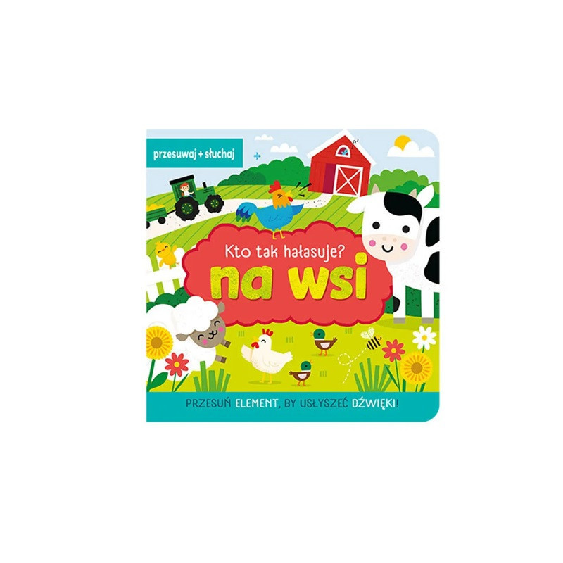 Kto tak hałasuje Na wsi 14676