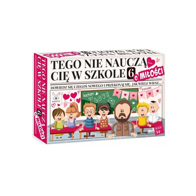 Tego nie nauczą Cię w szkole 6 O miłości 42449