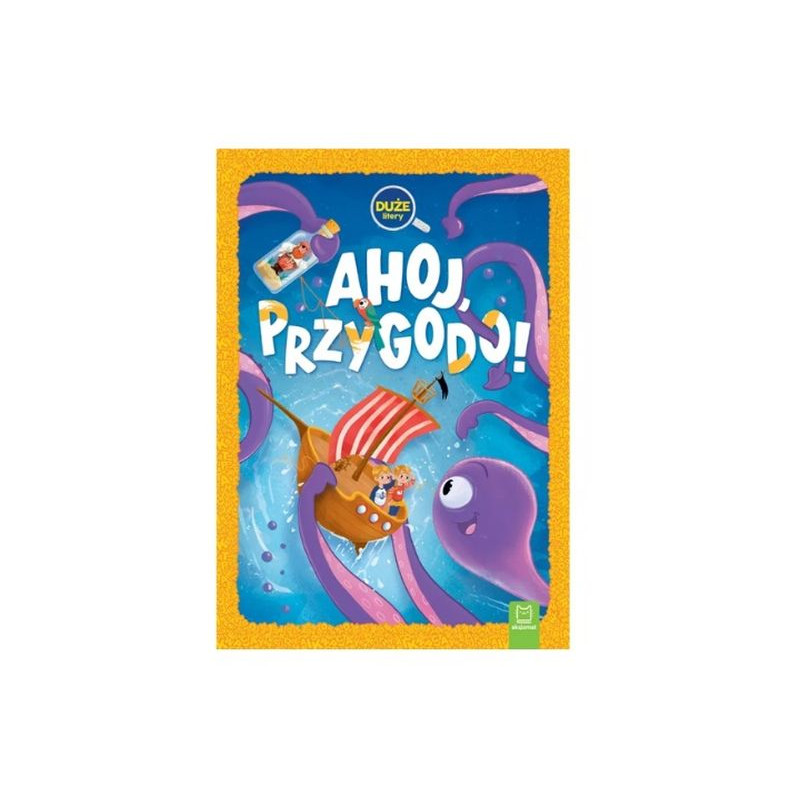 Ahoj, przygodo! Duże litery Oprawa twarda 40614