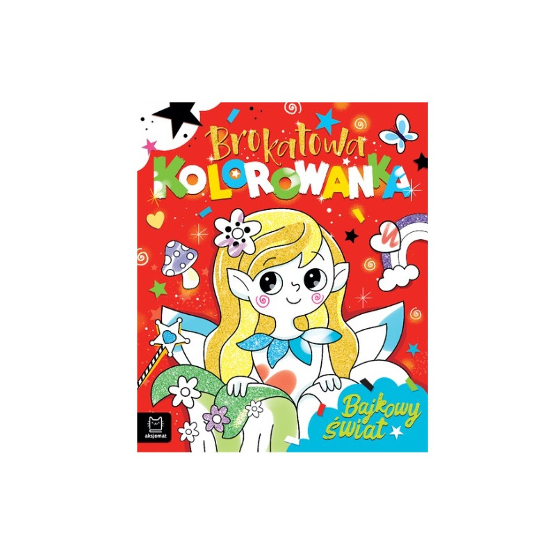 Brokatowa kolorowanka Bajkowy świat 41369