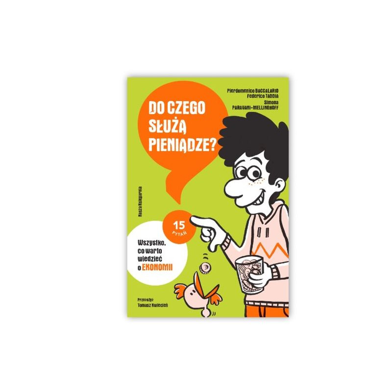 Do czego służą pieniądze?Uczymy się ekonomii 40968