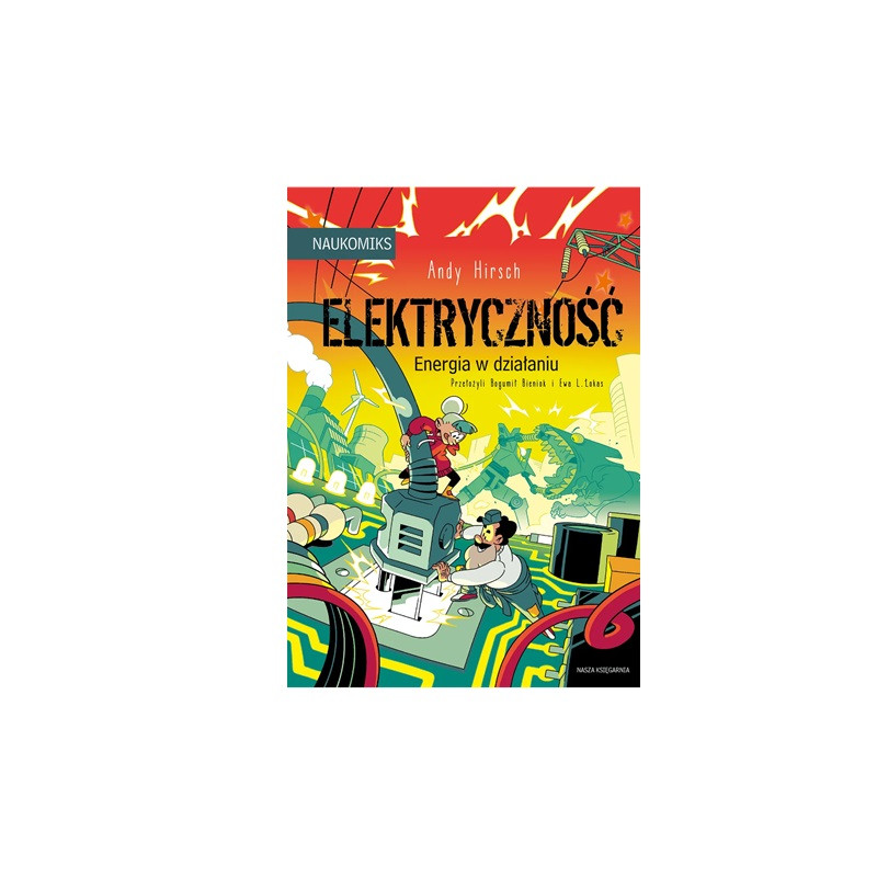 Elektryczność - energia w działaniu 42474