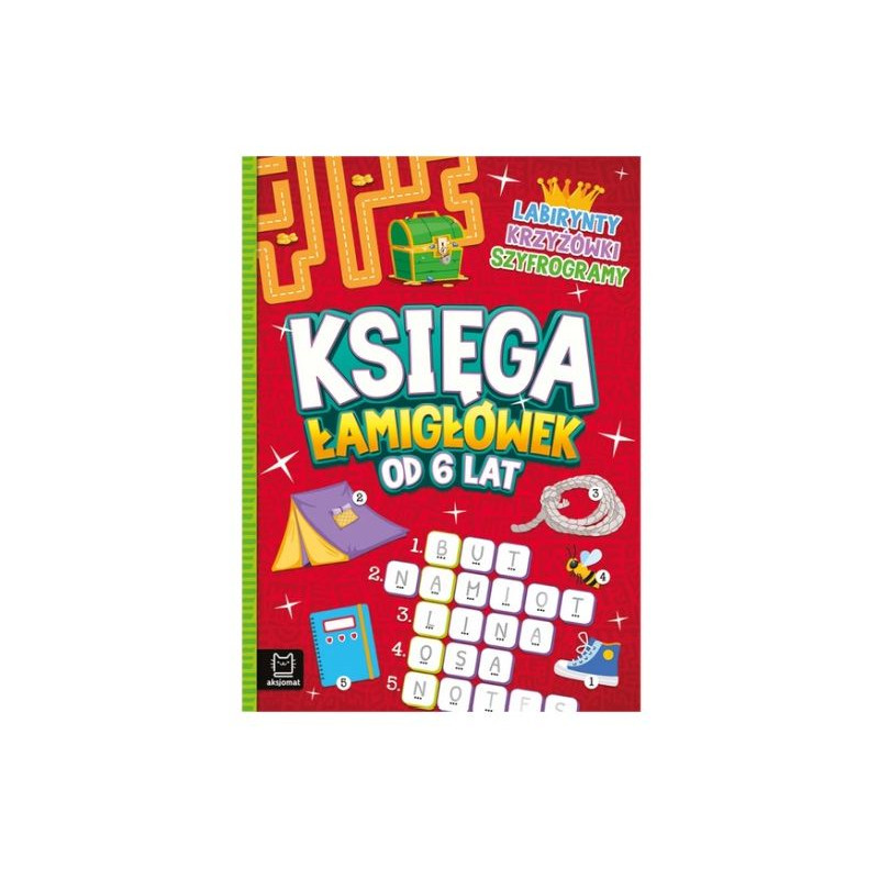 Księga łamigłówek 6+ Labirynty, krzyżówki... 41284