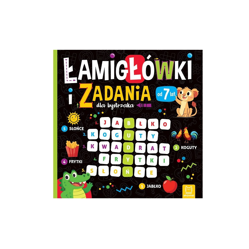 Łamigłówki i zadania dla bystrzaka od 7lat 39594