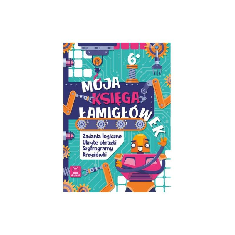 Moja księga łamigłówek Zadania logiczne +6 41277