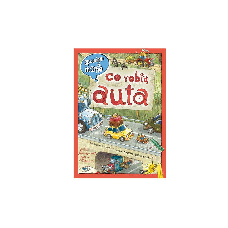 Opowiem ci, mamo, co robią auta 43532