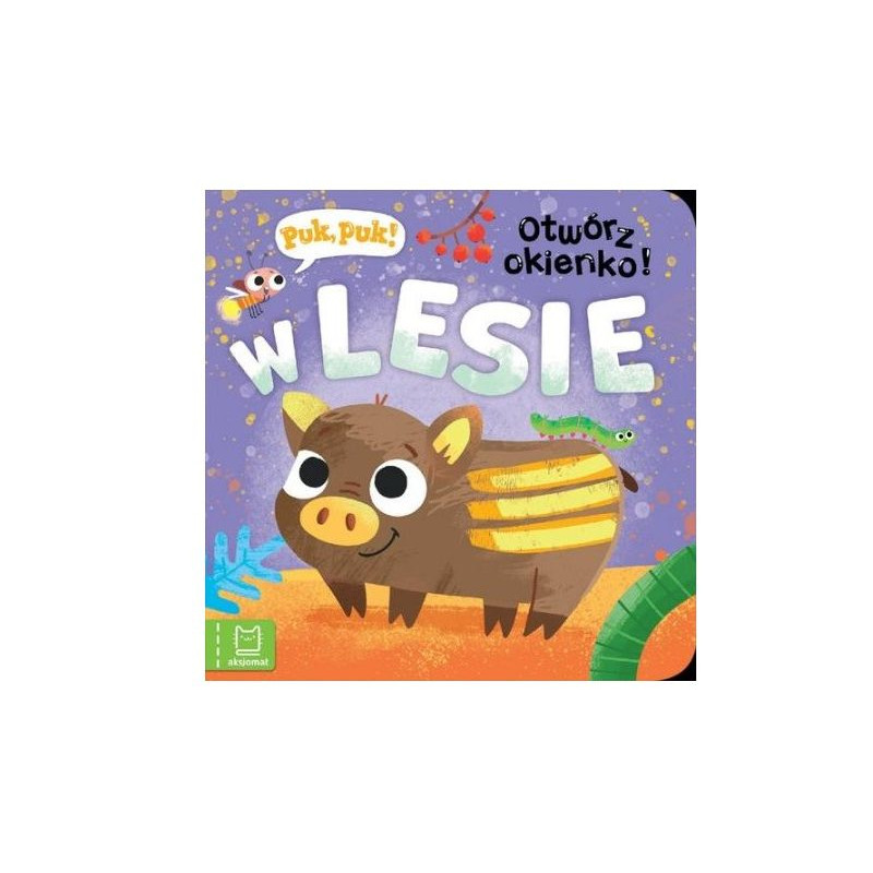 Puk, puk! Otwórz okienko! W lesie 38917