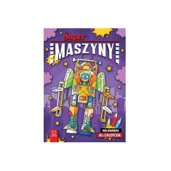 Supermaszyny Malowanka dla chłopców 39914