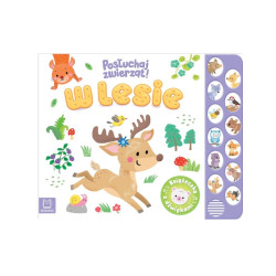 W lesie Posłuchaj zwierząt! Książ.z dźw.40904
