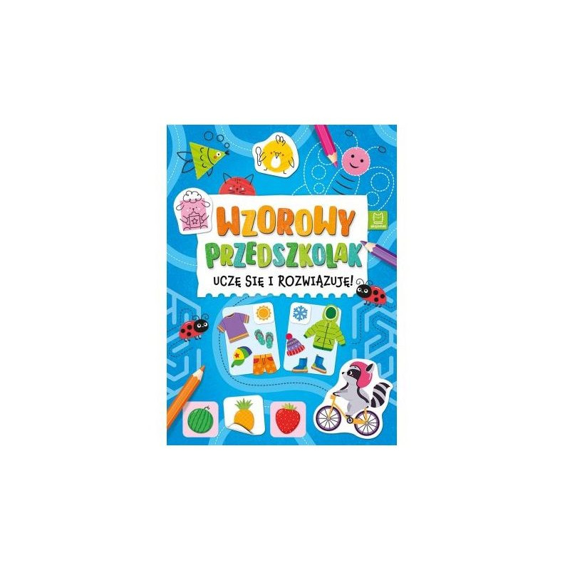 Wzorowy przedszkolak Uczę się i rozwiązuję! 39631