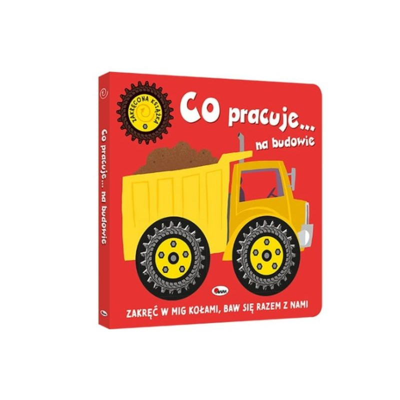 Zakręcona książka Co pracuje... na budowie 14164
