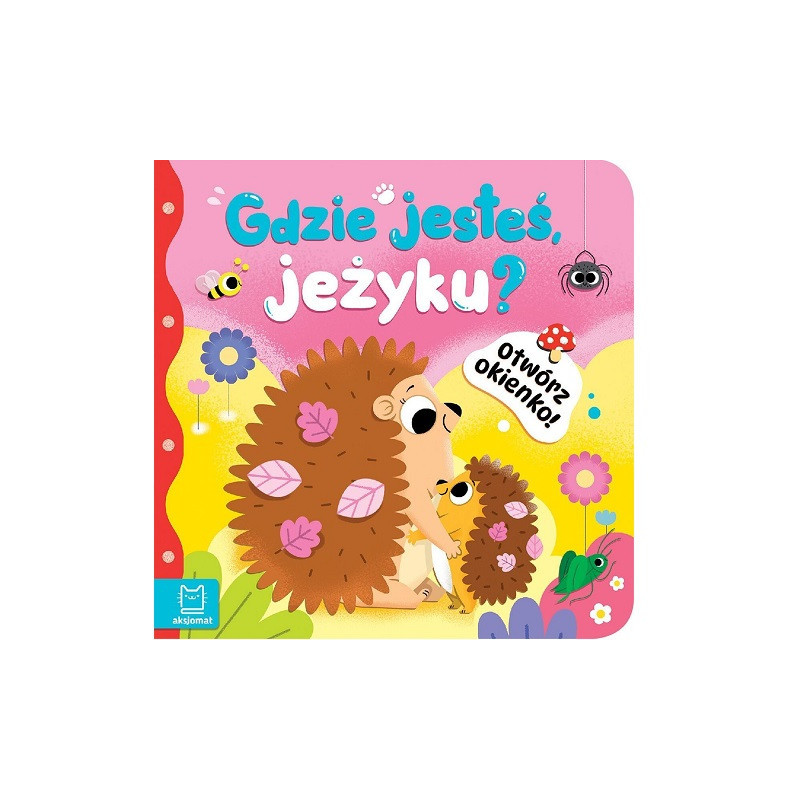 Otwórz okienko! Gdzie jesteś, jeżyku? 41000