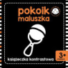 Pokoik maluszka Książeczka kontrastowa 58430