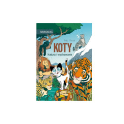 Koty - natura i wychowanie 43518