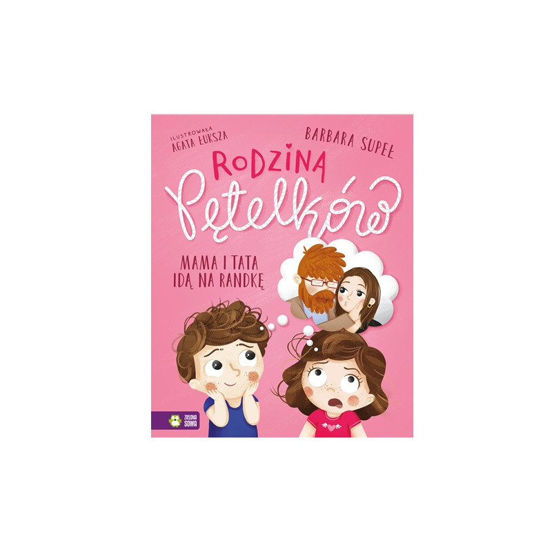 Pętelkowie Mama i tata idą na randkę 83915