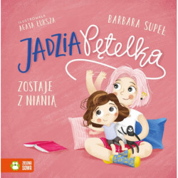 Jadzia Pętelka zostaje z nianią 83106
