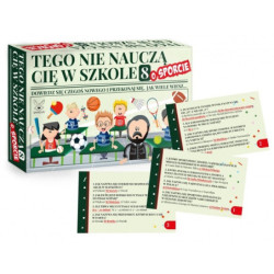 Tego nie nauczą Cię w szkole 8 O Sporcie 44221