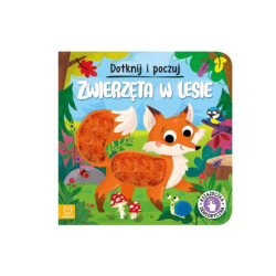 Dotknij i poczuj Zwierzęta w lesieKsiąż.sens.37651