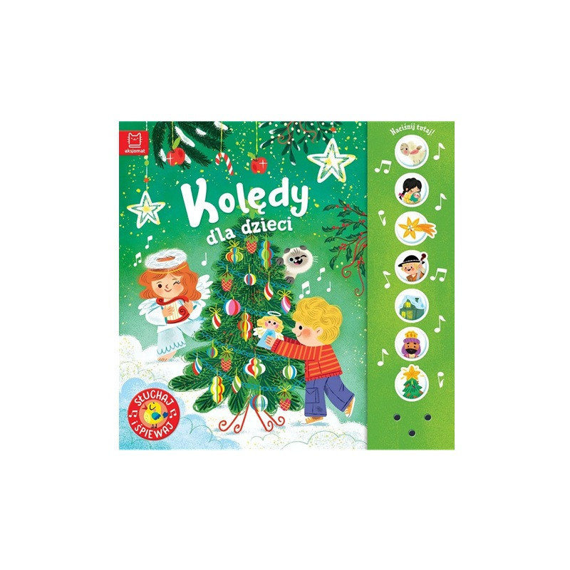 Kolędy dla dzieci Słuchaj i śpiewaj! 41536