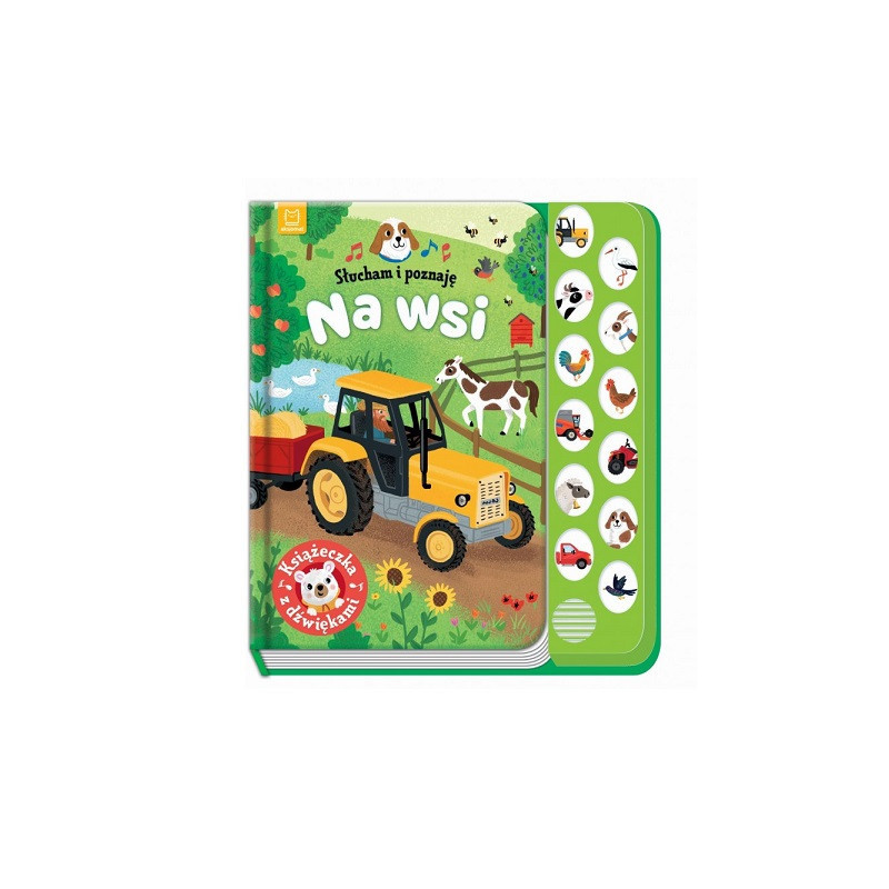 Słucham i poznaję Na wsi książeczka z dźw 34148